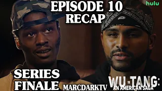 WU TANG: AN AMERICAN SAGA SEASON 3 EPISODE 10 RECAP!!! SERIES FINALE!!!