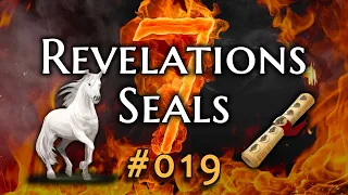 019 - Revelations 7 Seals: Lesson 9: The First Seal - The White Horse