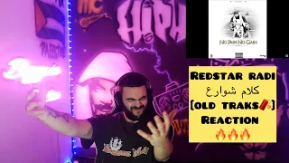 Redstar Radi - كلام شوارع  REACTION 🔥🔥🔥{SERIE OLD TRAKS♨️}