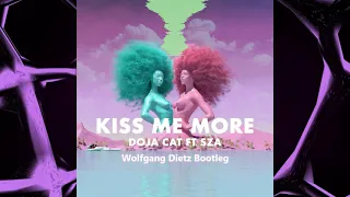 Doja Cat ft. SZA - Kiss Me More (Wolfgang's House Remix)