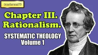 INTRODUCTION: Chapter Intro 3 - Systematic Theology (Volume I) || Charles Hodge