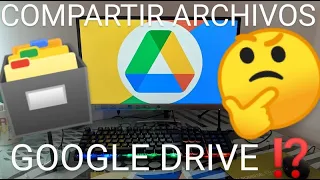 💻😲 Como SUBIR y COMPARTIR ARCHIVOS en GOOGLE DRIVE 2024 FÁCIL y RÁPIDO