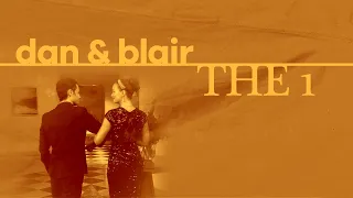 dan & blair · the 1