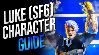 SF6 - How To Play Luke (Guide/Tutorial)