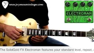 SolidGoldFx Electroman Delay