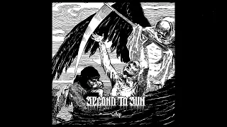 Second to Sun - Sever (Single track)