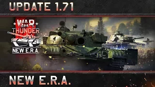 War Thunder: Update 1.71 "New E.R.A."