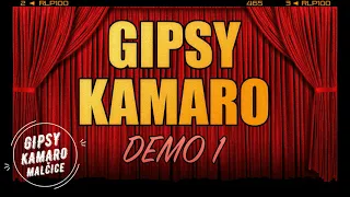 GIPSY KAMARO DEMO 1 - SNIVAL SA MI