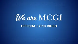 Just Repertoire - We Are MCGI (Official Lyric Video)