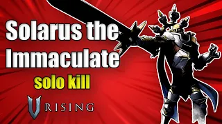 V Rising - Solarus the Immaculate (Boss Fight)
