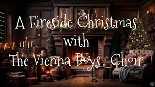 A Fireside Christmas with the Vienna Boys Choir