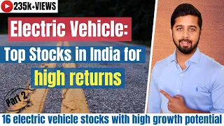 Top stocks in electric vehicle space in India| Electric vehicle revolution in India