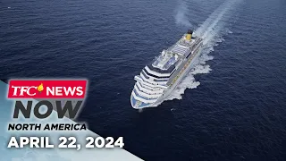 TFC News Now North America | April 22, 2024