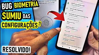 BIOMETRIA do celular SUMIU das configurações? Veja Como Resolver o Problema da Impressão Digital