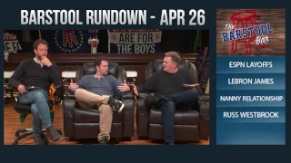 Barstool Rundown - April 26, 2017