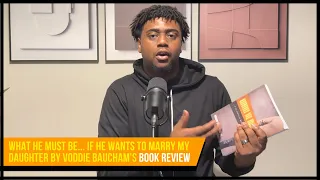 What He Must Be... If He Wants To Marry My Daughter by Voddie Baucham |  Book Review