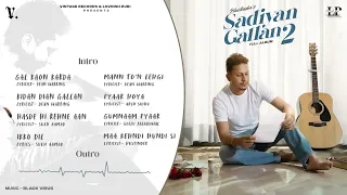 Sadiyan Gallan 2 (Full Album) Hustinder //New Punjabi Songs 2023 //Hustinder new songs 2023 #music