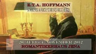 E.T.A.Hoffmann im Romantikerhaus Jena