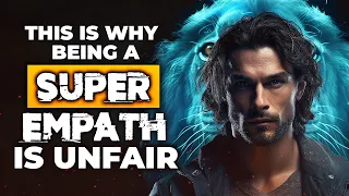 Unfair Advantages of Super Empaths (You Never Knew Existed)