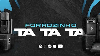 TA TA TA - DJ MELK (FORROZINHO REMIX) Áudio Oficial