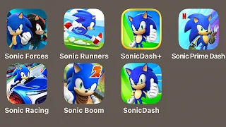 1 Sonic Runners,2 Sonic Racing,3 Sonic Dash+,4 Sonic Forces,5 Sonic Dash,6 Sonic Dash 2 Sonic Boom