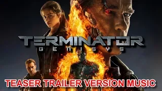 TERMINATOR 5: GENISYS Teaser Trailer Music Version