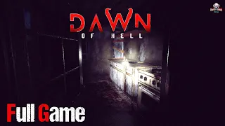 Dawn Of Hell | Full Game | 1080p / 60fps | Walkthrough Gameplay No Commentary