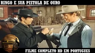 Ringo e Sua Pistola de Ouro | Filme de Faroeste | HD | Filme Completo em Portugues