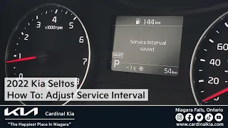 2022 Kia Seltos | How To Adjust Your Service Interval!