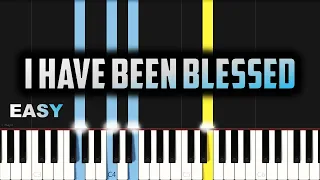 I Have Been Blessed | EASY PIANO TUTORIAL BY Extreme Midi