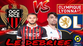 Nice 3-2 Lyon le debrief incroyable saison 2021-2022