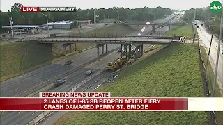 2 lanes of I-85 SB reopen 24 hours after fiery crash significantly damaged Montgomery overpass