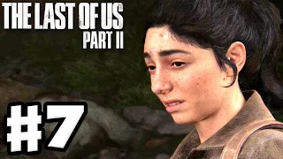 The Last of Us 2 - Gameplay Walkthrough Part 7 - Seattle Capitol Hill! (PS4 Pro)