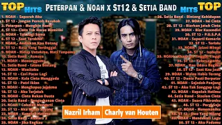 Peterpan & Noah x ST 12 & Setia Band [ Full Album Terbaik ] Lagu Pop Indonesia Terbaik 2000an - 2021