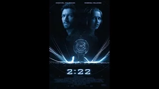 2:22 (2017) - Трейлер / Trailer| WSM