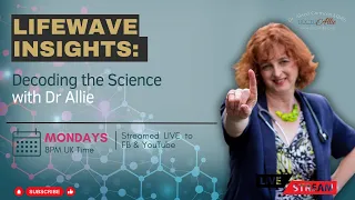 Lifewave Insights: Decoding the Science with Dr Allie Grimston: Effect of X39 on Brain Mapping