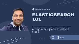 Elasticsearch 101 | Elasticsearch tutorial for beginners | elastic stack tutorial | elk stack