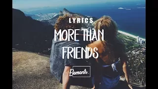 James Hype - More Than Friends (ft. Kelli-Leigh) - Lyrics