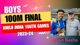 100m Final Boys | Khelo India Youth Games 2023-24| Chennai Tamilnadu|
