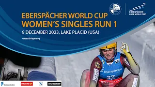 RELIVE - Women's Singles Run 1 | EBERSPÄCHER Luge World Cup - Lake Placid (USA)