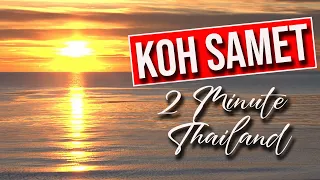 Koh Samet travel guide in under 2 minutes