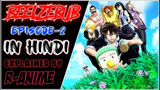 Beelzebub episode-2 in hindi | explained by | R-anime 🔥