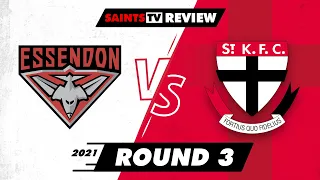 ROUND 3: AFL 2021 | Essendon vs St Kilda REVIEW