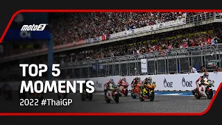 Top 5 Moto2™ Moments  😱 | 2022 #ThaiGP