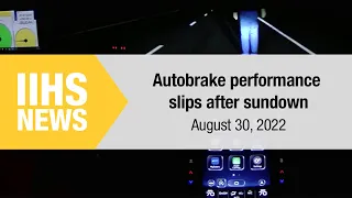 Autobrake performance slips after sundown - IIHS News