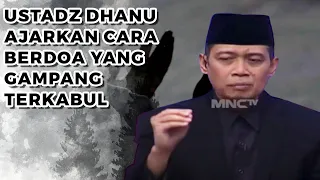 BUKAN BEGINI CARA BERDOA ! USTADZ DHANU BERI PENJELASAN CARA BERDOA YANG BENAR - OBROLAN HOT