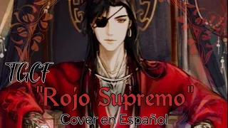 TGCF 《天官賜福》Hong Jue (红绝) Rojo Supremo",  COVER EN ESPAÑOL