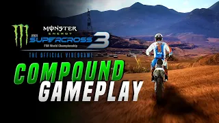 Monster Energy Supercross 3 - First Compound Gameplay