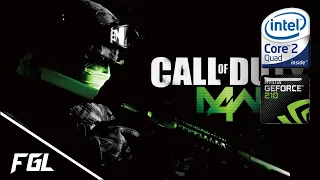 Call of Duty 4: Modern Warfare | 4 GB RAM | Core 2 Quad Q6600 2.40 GHz | Nvidia GeForce 210