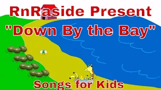 Down by the Bay song -Kids Songs- Baby Songs -Nursery Rhymes